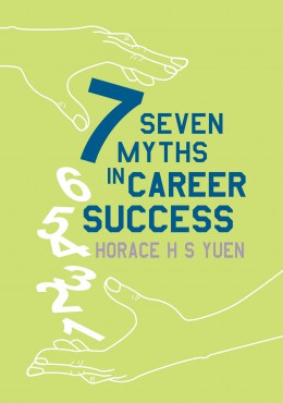 Seven Myths in Career Success